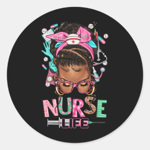 Black Nurse Life Afro Messy Bun Black Women Nurse' Classic Round Sticker