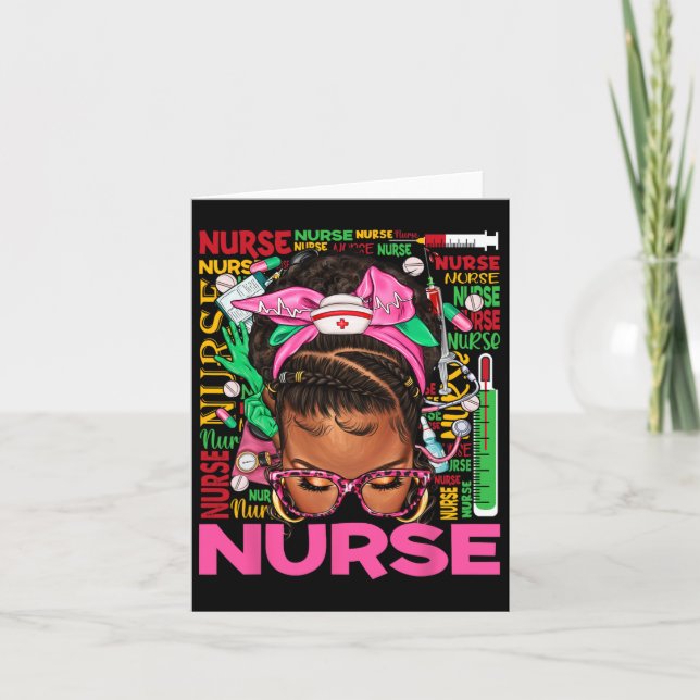 Black Nurse Messy Bun Black History Juneteenth Nur Card (Front)