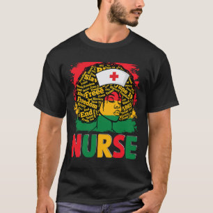 Black Nurse Sophisticated And Gorgeous Melanin His T-Shirt