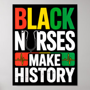 Black Nurses Make History African Pride Quote For Poster