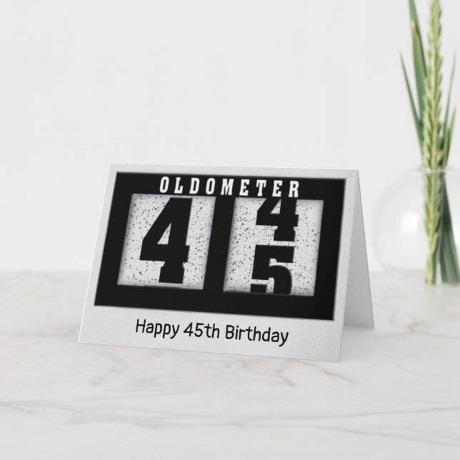 Black Odometer for 45th Birthday    Card (Front)
