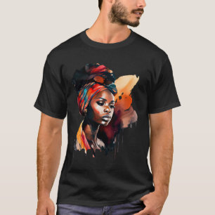 Black Painting Beautiful African Queen Dripping Me T-Shirt