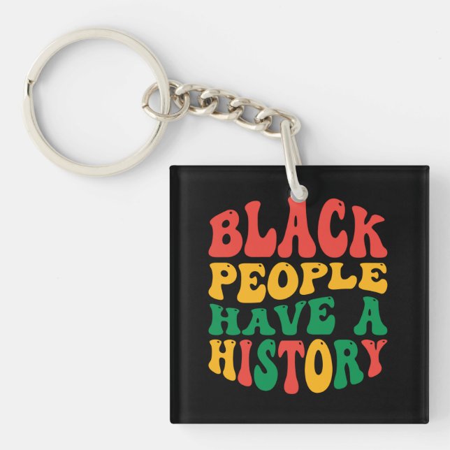 black_people_have_a_history_01 key ring (Front)