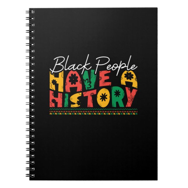black_people_have_a_history_02 notebook (Front)