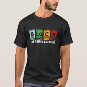 Black Periodic Table The Prime Element Black Histo T-Shirt