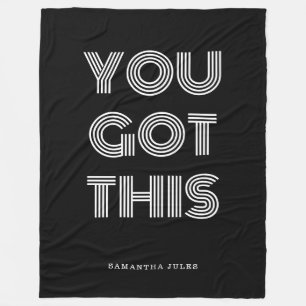 Black Personalised YOU GOT THIS Motivational Fleece Blanket