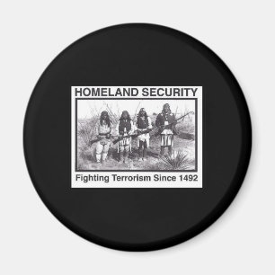 Black Photo Indian Homeland Security Magnet