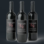 Black Pink Let's Talk Thirty Birthday Party  Wine Label<br><div class="desc">Black Pink Let's Talk Thirty Birthday Party Wine Label</div>