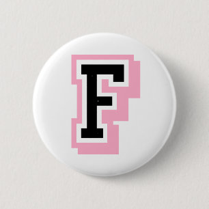 black pink Letter F 6 Cm Round Badge
