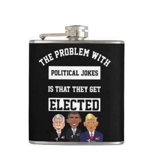 Black Political Jokes Get Elected W. Trump Hip Flask
