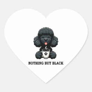 Black Poodle Coffee Nothing But Black Heart Sticker