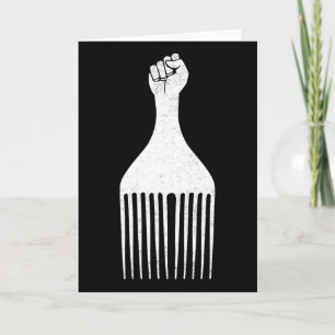 Black Power Raised Fist Afro Pick Black History Me Card