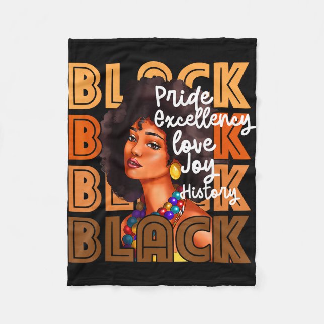 Black pride excellency love joy history _ fleece blanket (Front)
