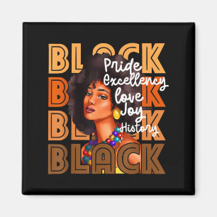 Black pride excellency love joy history _ magnet