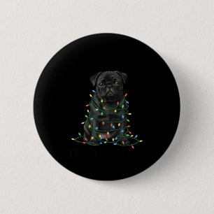 Black Pug Christmas I'm Fine Everything Is Fine  6 Cm Round Badge