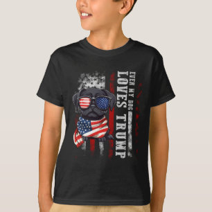 Black Pug Even My Dog Loves Trump Funny  T-Shirt
