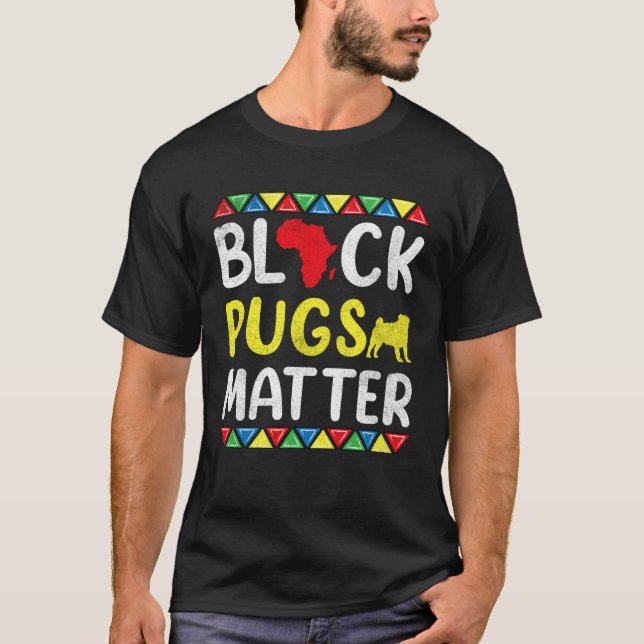 Black Pugs matter Apparel History Dog Pride Women  T-Shirt (Front)