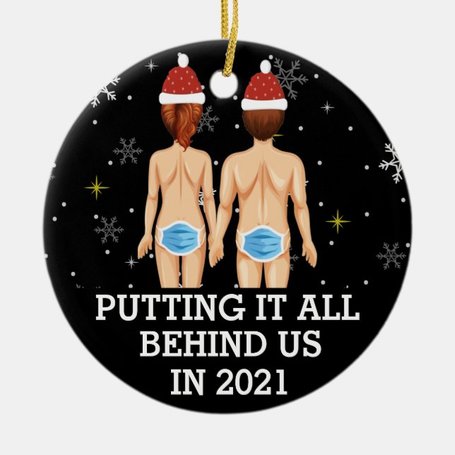 Black Putting it all behind us in 2021 Ceramic Tree Decoration (Front)