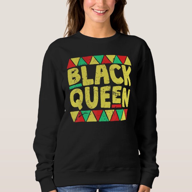 Black Queen Black History Month African Pride Sweatshirt (Front)