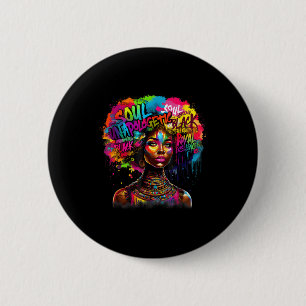 Black Queen Dripng Afro Melanin Black History Mont 6 Cm Round Badge