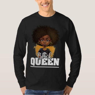Black Queen For Proud African American Black Histo T-Shirt
