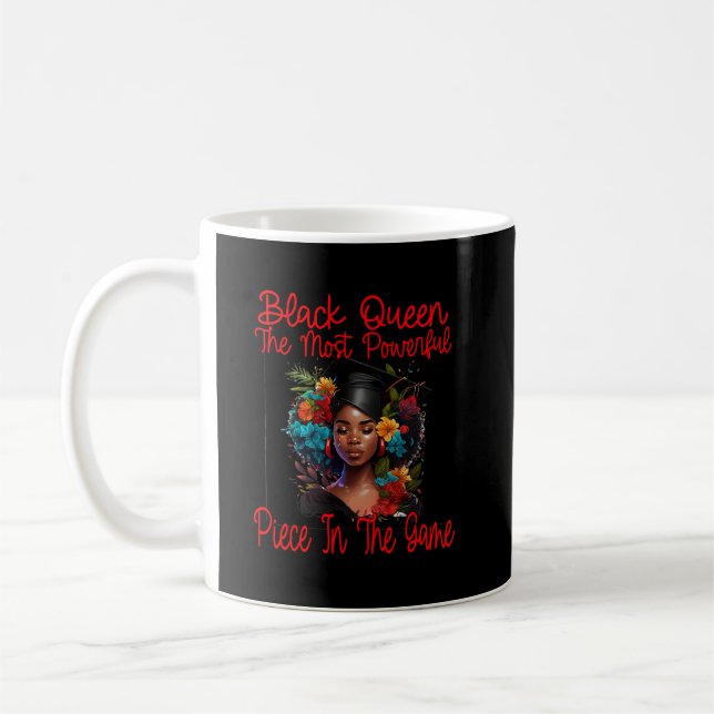 Black Queen Graduation 2023 Most Powerful Piece  Coffee Mug (Left)