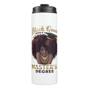 Black Queen Masters Degree Cute Graduation Gifts Thermal Tumbler