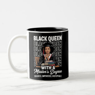 Black Queen Masters Degree Graduation Educated Two-Tone Coffee Mug