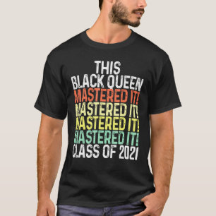Black Queen Masters Graduation 36 T-Shirt