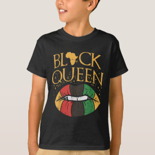 Black Queen Melanin Lips Africa Pride History BLM T-Shirt