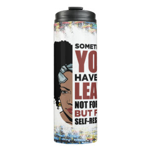 Black queen melanin poppin sista affirmation love thermal tumbler