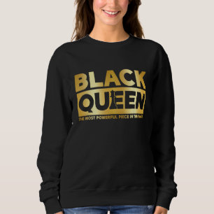 Black Queen Most Powerful Chess African American W Sweatshirt