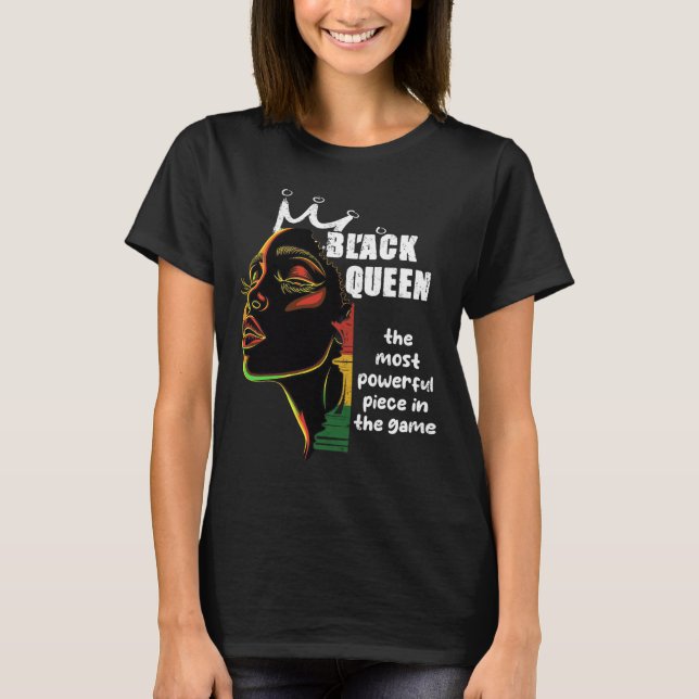 Black Queen Most Powerful Chess Black History Mont T-Shirt (Front)