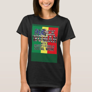Black Queen MSW Social Work Flag Masters Graduatio T-Shirt
