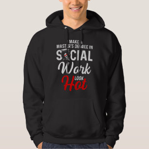 Black Queen MSW Social Work Look Hot Masters Gradu Hoodie