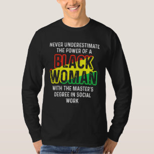 Black Queen Msw Social Work Masters Graduation T-Shirt
