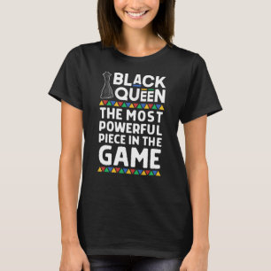 Black Queen Powerful Chess Piece African Pride T-Shirt