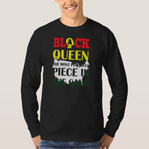 Black Queen The Most Powerful  For Women Black His T-Shirt
