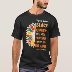 Black Queen The Most Powerful Piece Black History T-Shirt