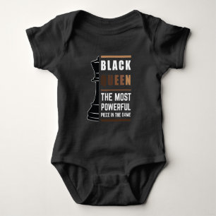Black Queen The Most Powerful Piece In The Game 1 Baby Bodysuit