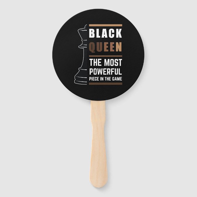 Black Queen The Most Powerful Piece In The Game 1 Hand Fan (Front)