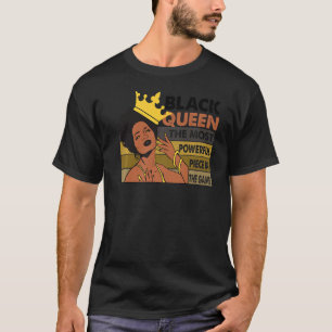 Black Queen The Most Powerful Piece In The Game Me T-Shirt