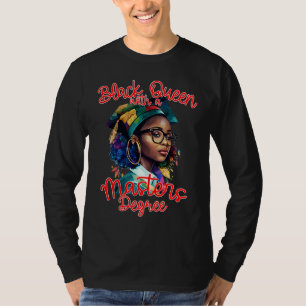 Black Queen With A Masters Degree MSW Social Work T-Shirt