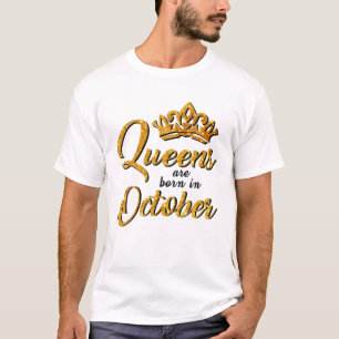Black Queens Are Born In October Women T Birthday T-Shirt
