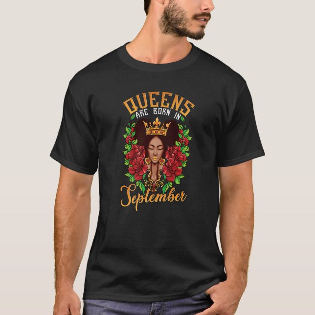 Black Queens Are Born In September Rose Afro Puff  T-Shirt (Front)