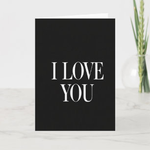 Black Romantic I Love You Card