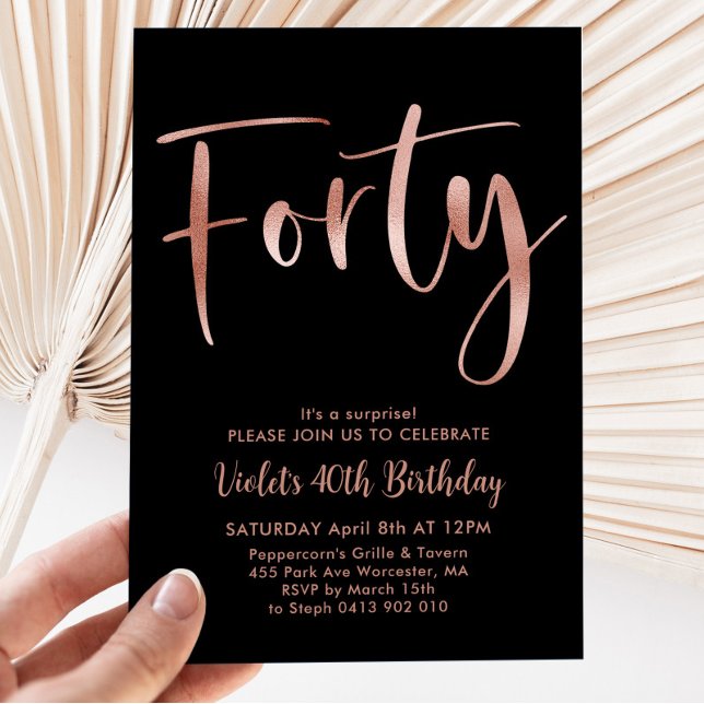 Black Rose Gold 40th Birthday Modern Invitation (Creator Uploaded)