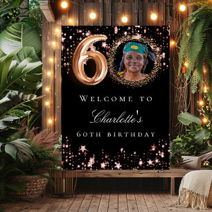 Black rose gold 60th photo birthday party welcome poster
