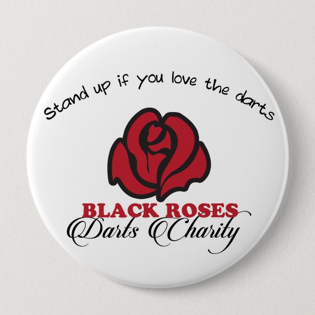 Black Roses darts Charity Button (Front)