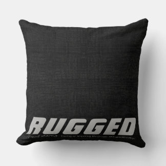 Black RUGGED tough determined manly Cushion